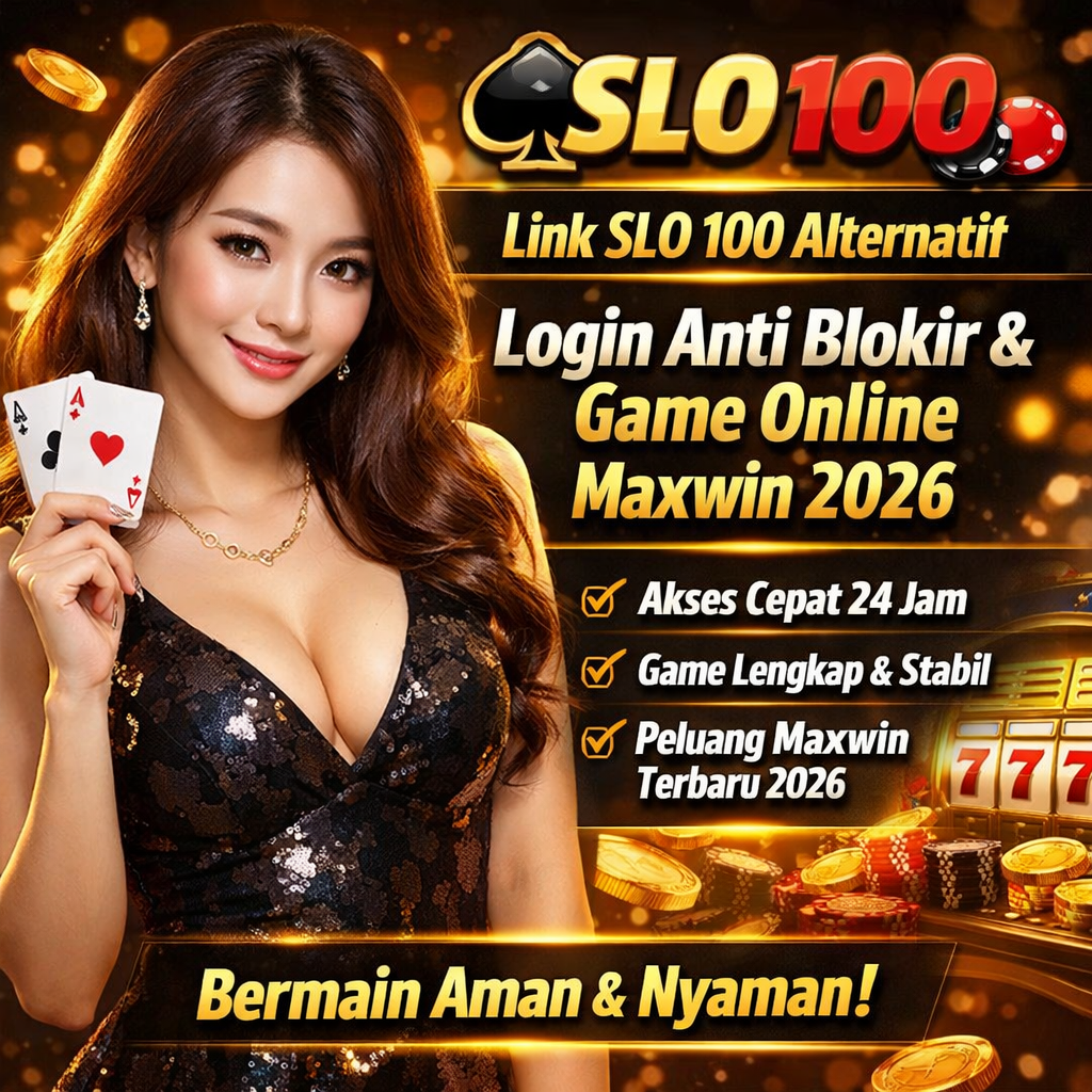 SLO100 ~ Link SLO 100 Alternatif Login Anti Blokir & Game Online Maxwin 2026 image 1